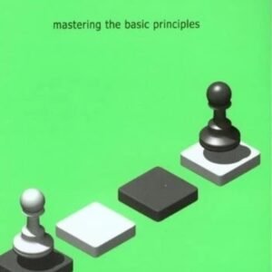 Simple Chess: Mastering the Basic Principles (Everyman Chess) Emms, John