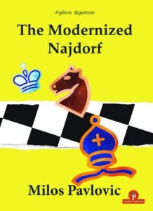The Modernized Najdorf Pavlovic Milos
