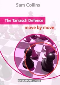The Tarrasch Defence: Move by Move [Paperback] Collins, Sam