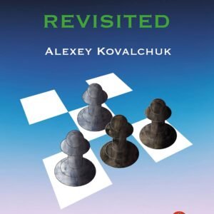 The Benko Revisited - Volume 2 [Paperback] Kovalchuk, Alexey