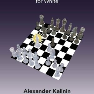 The Modernized Italian Game for White [Paperback] Kalinin, Alexander and Kalinichenko, Nicolai