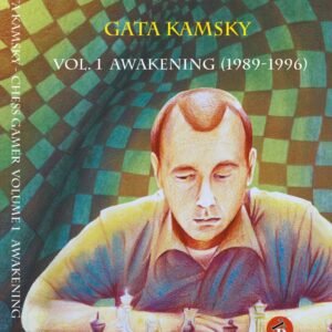 Gata Kamsky - Chess Gamer: Awakening (1989-1996) (1) Kamsky Gata