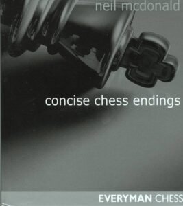 Concise Chess Endings [Paperback] McDonald, Neil