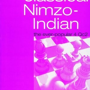 Nimzo-Indian Classical (the Ever Popular 4Qc2) Lalic, Bogdan