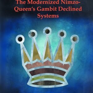 The Modernized Nimzo-queen's Gambit Declined Systems Pavlovic, Milos