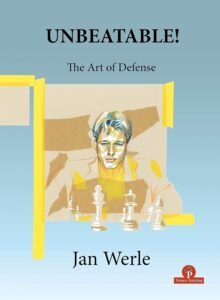 Unbeatable!: The Art of Defense [Paperback] Werle, Jan