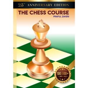 The Chess Course, Praful Zaveri
