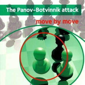 Panov Botvinnik attack : Move by move